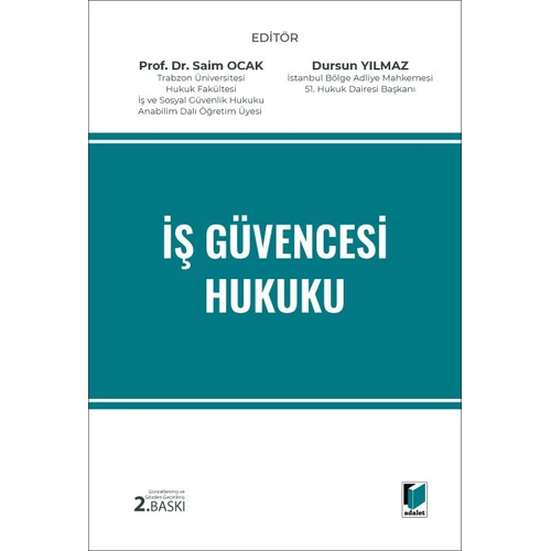 Adalet Yay�nevi �� G�vencesi Hukuku (Saim Ocak) Dursun Y�lmaz Eyl�l 2026