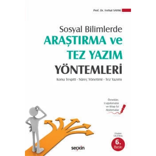 Sekin Yaynclk Aratrma ve Tez Yazm Yntemleri Ferhat Saym