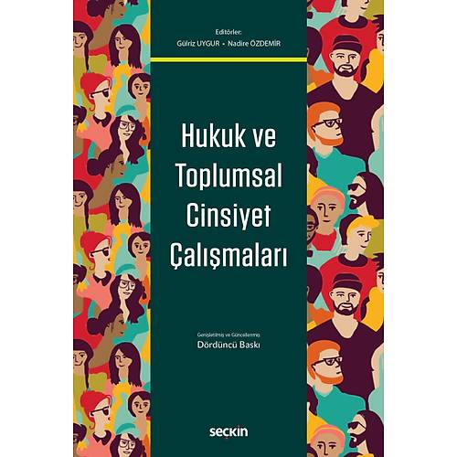 Se�kin Yay�nevi Hukuk ve Toplumsal Cinsiyet �al��malar� (G�lriz Uygur-Nadire �zdemir)