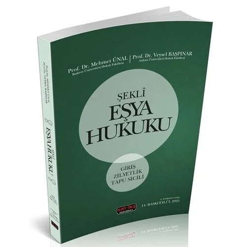 Sava� Yay�nevi �ekli E�ya Hukuku (Mehmet �nal,Veysel Ba�p�nar)