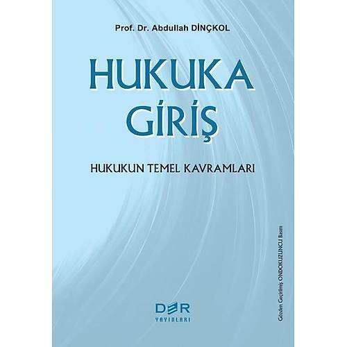 Der Yaynlar Hukuka Gri (Abdullah Dinkol)