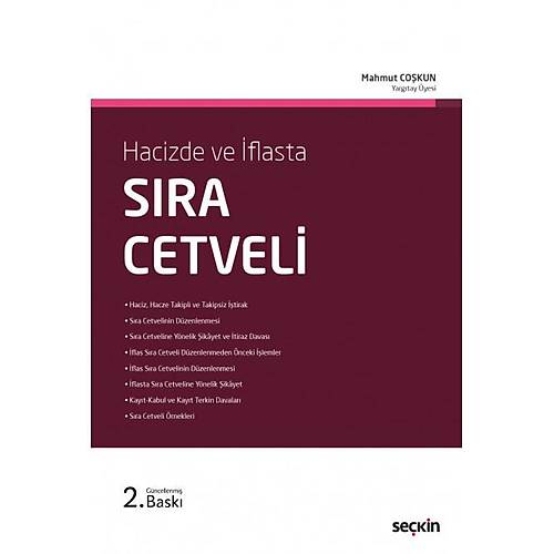 Sekin Yaynevi Hacizde ve flasta Sra Cetveli Mahmut Cokun