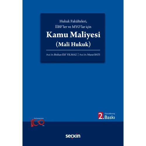 Sekin Yaynevi Kamu Maliyesi (Mali Hukuk) Binhan Elif Ylmaz,Murat Bat
