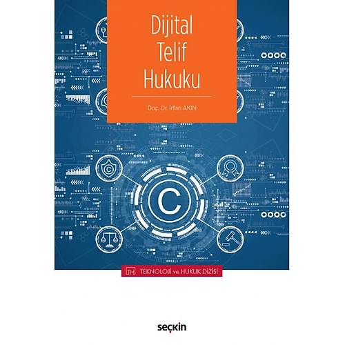 Sekin Yaynevi Dijital Telif Hukuku rfan Akn
