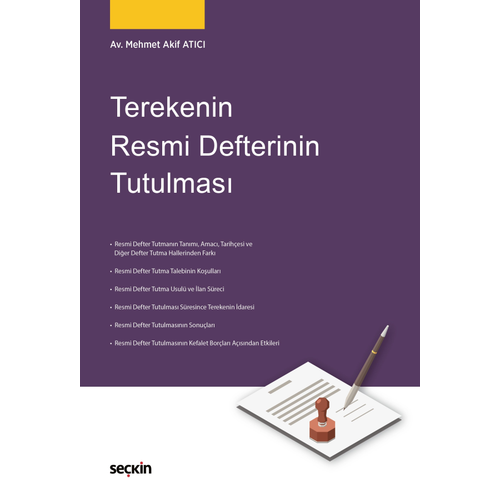 Sekin Yaynclk Terekenin Resmi Defterinin Tutulmas Sekin Yaynlar (Mehmet Akif Atc )