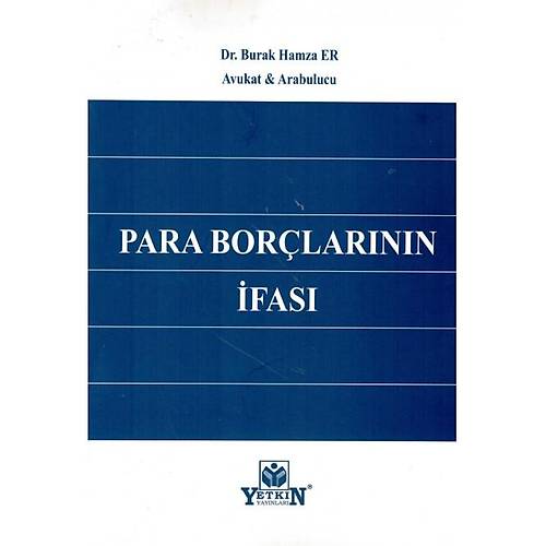 Yetkin Yaynevi Para Borlarnn fas (Burak Hamza Er)