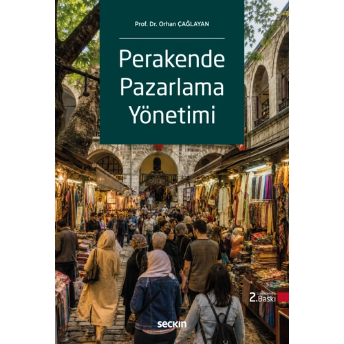 Se�kin Yay�nc�l�k Perakende Pazarlama Y�netimi Orhan �a�layan 2. Bask�,� Haziran 2026