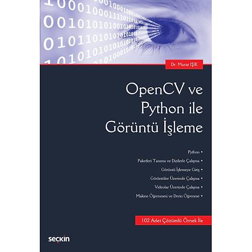 Se�kin Yay�nc�l�k OpenCV ve Python ile G�r�nt� ��leme-Murat I��k