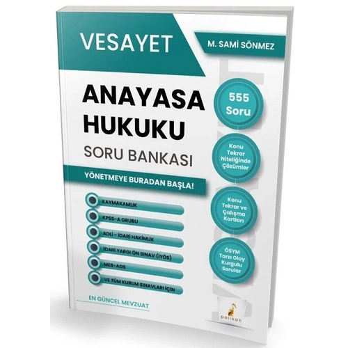 Pelikan VESAYET Kaymakaml�k KPSS A Grubu Hakimlik Anayasa Hukuku Soru Bankas� ��z�ml� - M. Sami S�nmez Pelikan Yay�nlar�