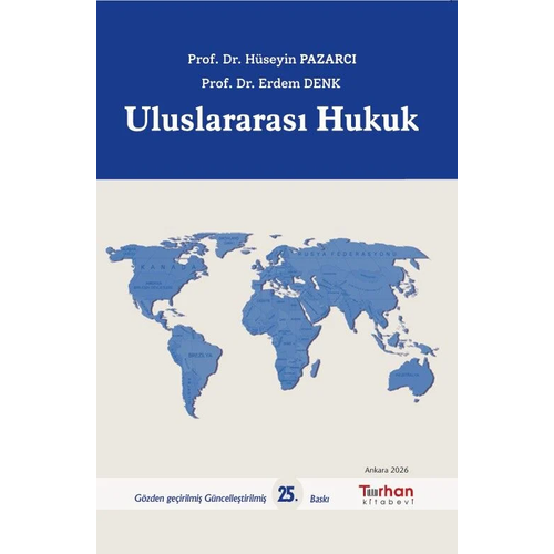 Turhan Kitabevi Uluslararas� Hukuk (H�seyin Pazarc�,Erdem Denk) Eyl�l 2026