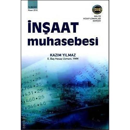 Maliye Hesap Uzmanlar Dernei Yaynlar naat Muhasebesi Kazm Ylmaz