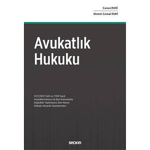 Sekin Yaynlar Avukatlk Hukuku (Ahmet Cemal Ruhi, Canan Ruhi)