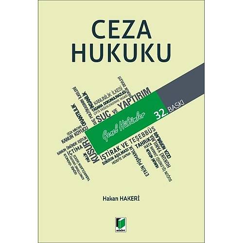 Adalet Yay�nevi Ceza Hukuku Genel H�k�mler (Hakan Hakeri)