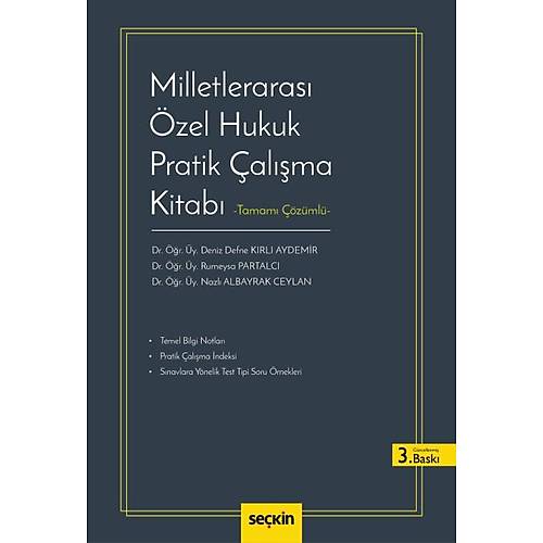 Sekin Yaynevi Milletleraras zel Hukuk Pratik alma Kitab-Deniz Defne Krl Aydemir