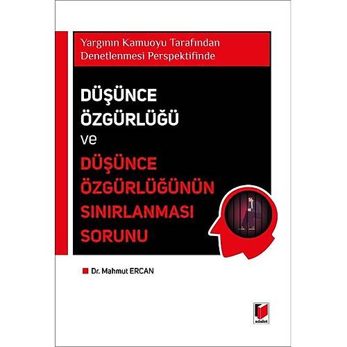 Adalet Yaynevi Dnce zgrl ve Dnce zgrlnn Snrlanmas Sorunu Mahmut Ercan