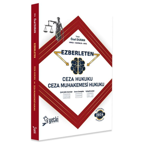 Yetki Yay�nlar� 2026 Ezberleten Ceza Hukuku ve Ceza Muhakemesi Hukuku (�zal Duran)