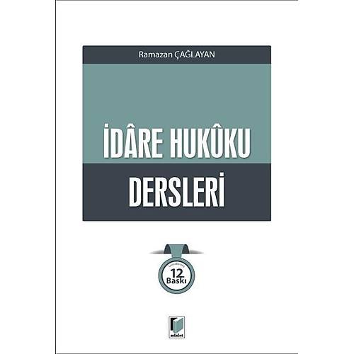 Adalet Yay�nlar� �dare Hukuku Dersleri (Ramazan �a�layan)
