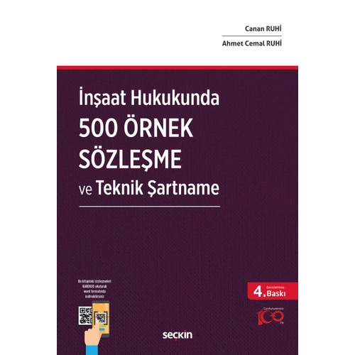 Sekin Yaynclk naat Hukukunda 500 rnek Szleme ve Teknik artname Canan Ruhi,Ahmet Cemal Ruhi