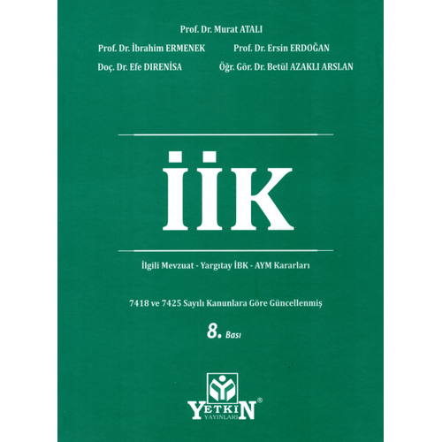 Yetkin Yaynlar cra ve flas Kanunu ve lgili Mevzuat (brahim Ermenek-Murat Atal)