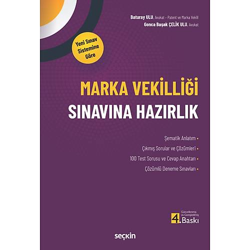 Se�kin Yay�nevi Marka Vekilli�i S�nav�na Haz�rl�k (Yeni S�nav Sistemine G�re) Baturay Ulu,Gonca Ba�ak �elik