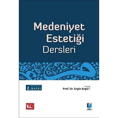 Adalet Yaynevi Medeniyet Estetii Dersleri (Ergin Ergl)