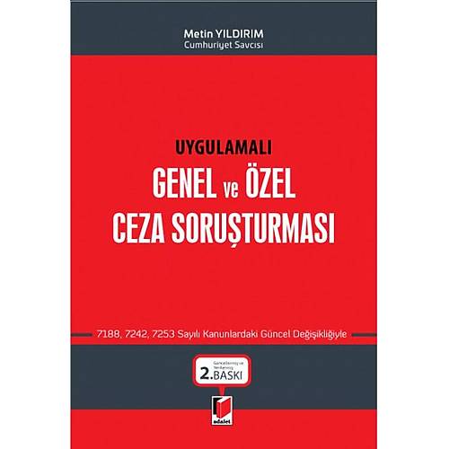 Adalet Yayınları Uygulamalı Genel ve Özel Ceza Soruşturması (Metin Yıldırım)