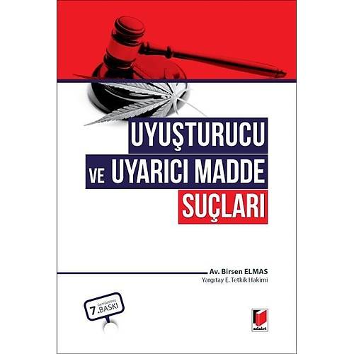 Adalet Yaynevi Uyuturucu ve Uyarc Madde Sular (Birsen Elmas) Birsen Elmas