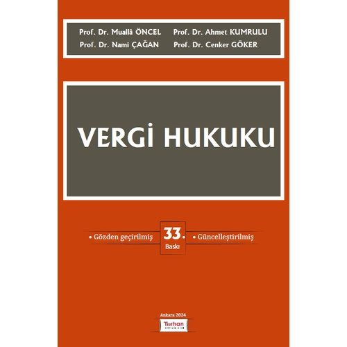Turhan Kitabevi Vergi Hukuku (Mualla NCEL-Ahmet KUMRULU-Nami AAN)