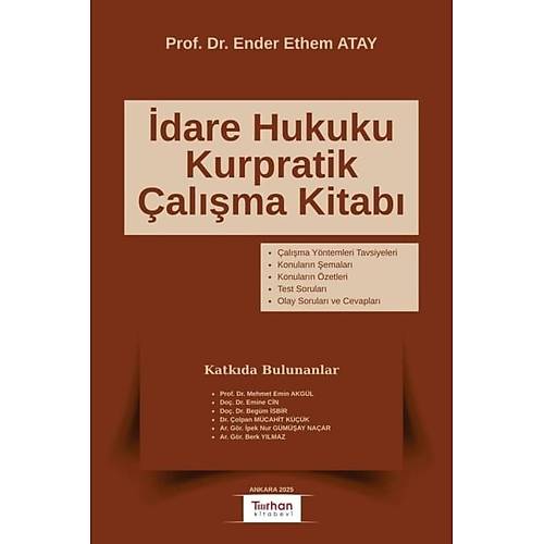 Turhan Kitabevi �dare Hukuku Kurpratik �al��ma Kitab� (Ender Ethem Atay)