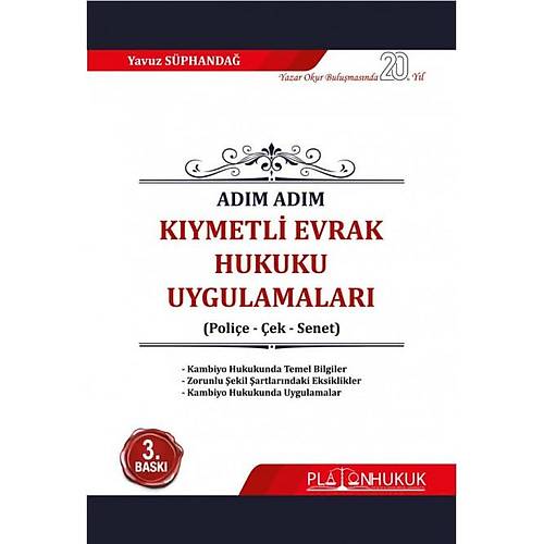 Platon Hukuk Adm Adm Kymetli Evrak Hukuku Uygulamalar (Polie - ek - Senet) Yavuz Sphanda