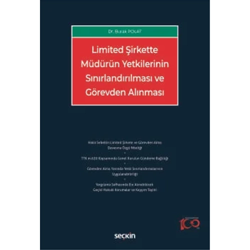 Sekin Yaynevi Limited irkette Mdrn Yetkilerinin Snrlandrlmas ve Grevden Alnmas-Burak Polat