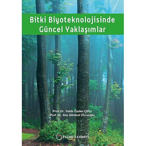  Palme Yaynevi Bitki Biyoteknolojiside Gncel Yaklamlar