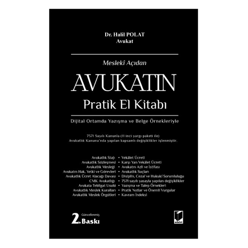 Adalet Yay�nevi Mesleki A��dan Avukat�n Pratik El Kitab� (Halil Polat)