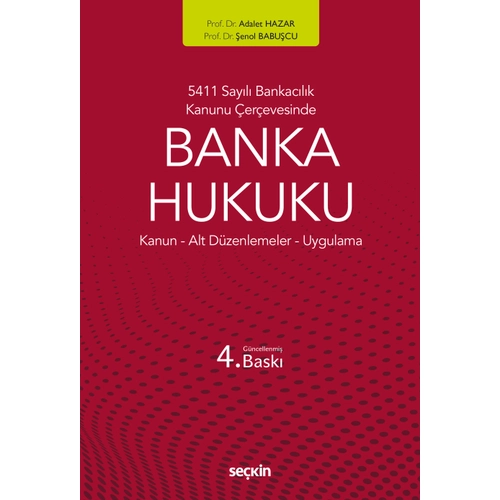 Se�kin Yay�nevi Banka Hukuku (Adalet Hazar-�enol Babu�cu)