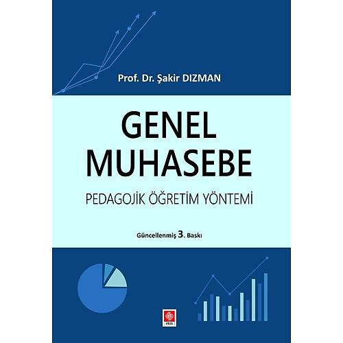 Ekin Yay�nlar� Genel Muhasebe Pedagojik ��retim Y�ntemi (�akir D�zman)