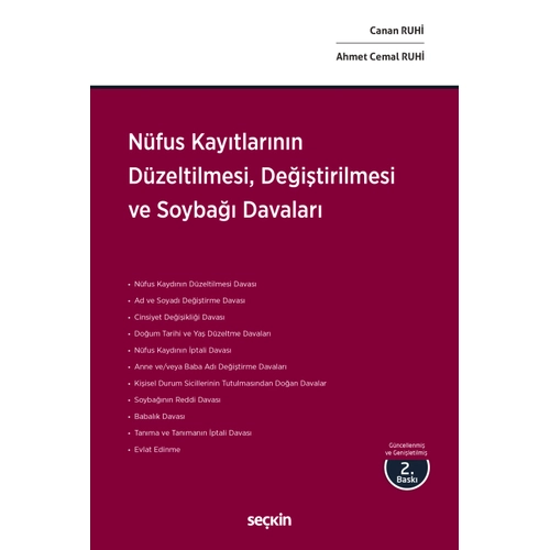 Se�kin N�fus Kay�tlar�n�n D�zeltilmesi, De�i�tirilmesi ve Soyba�� Davalar� - Canan Ruhi, Ahmet Cemal Ruhi Se�kin Yay�nlar�