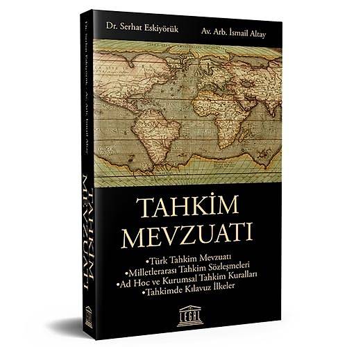 Legal Yaynclk Tahkim Mevzuat (Serhat Eskiyrk-smail Altay)