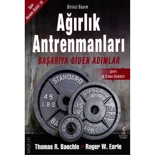 Spor Yay�nevi A��rl�k Antrenmanlar� Ba�ar�ya Giden Ad�mlar (N. Erman �sk�darl�)