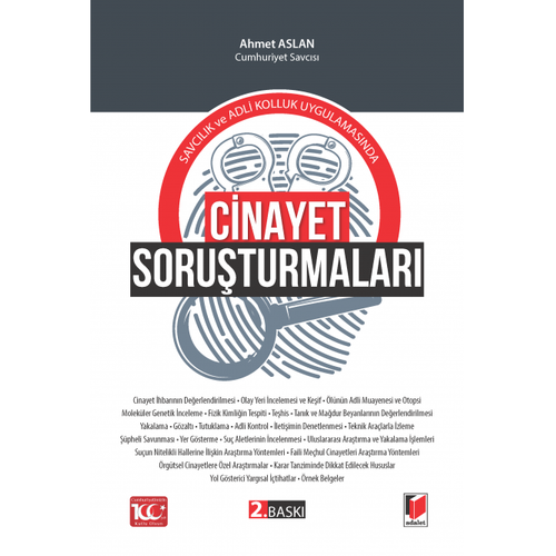Cinayet Soruşturmaları Savcılık ve Adli Kolluk Uygulamasında/Ahmet Aslan