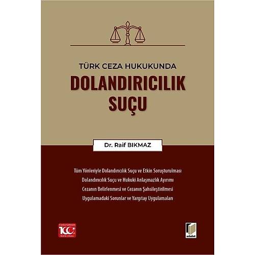 Adalet Yaynevi Trk Ceza Hukukunda Dolandrclk Suu (Raif Bkmaz)