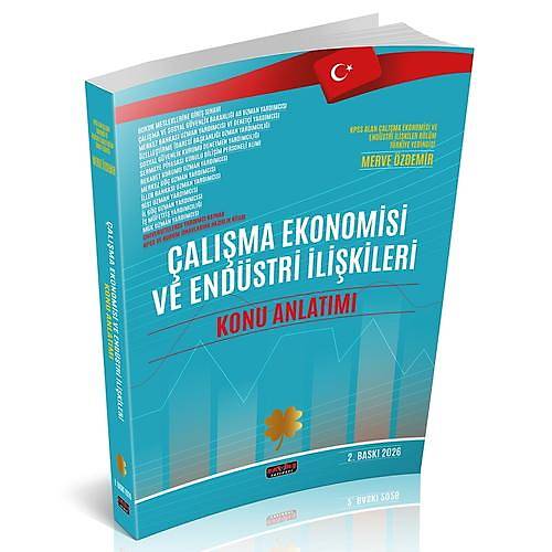 Sava� 2026 �EKO �al��ma Ekonomisi ve End�stri �li�kileri Konu Anlat�m� 2. Bask� - Merve �zdemir Sava� Yay�nlar�