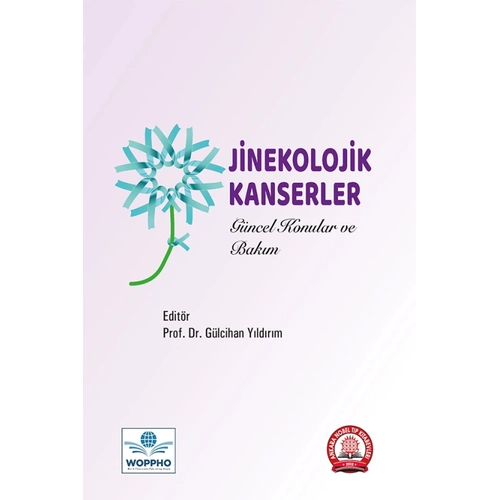 Jinekolojik Kanserler Gncel Konular ve Bakm-Glcihan Yldrm