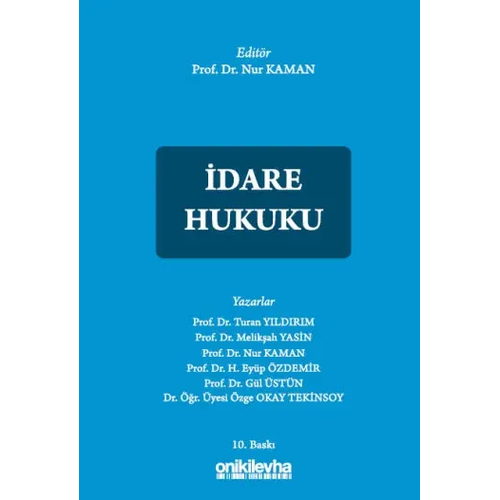 On �ki Levha Yay�nc�l�k �dare Hukuku (Nur Kaman,G�l �st�n,Ey�p �zdemir, Melik�ah Yasin, Turan Y�ld�r�m)