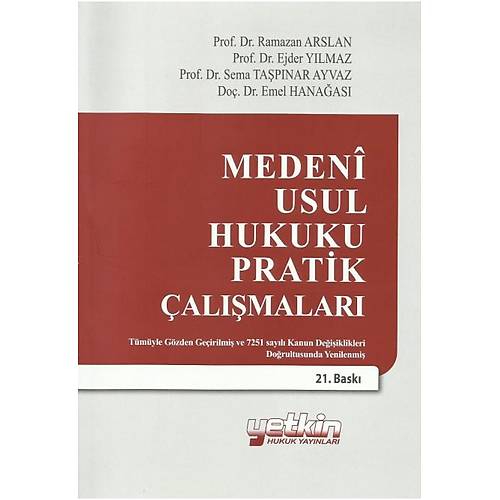 Yetkin Yayınları Medeni Usul Hukuku Pratik Çalışmaları (Ejder Yılmaz-Ramazan Arslan-Sema Taşpınar Ayvaz)