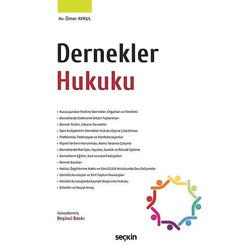 Sekin Yaynclk Dernekler Hukuku (mer Aykul)