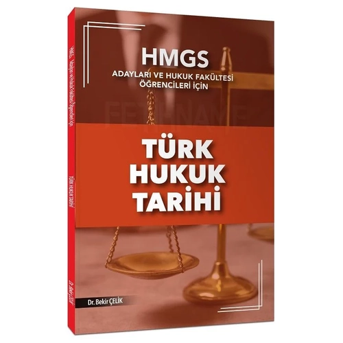 Bekir elik HMGS Trk Hukuk Tarihi Konu Anlatm Bekir elik