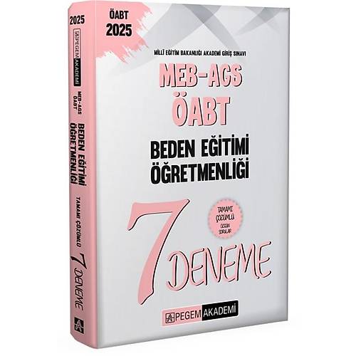 Pegem 2025 MEB-AGS-ABT Beden Eitimi retmenlii Tamam zml 7 Deneme