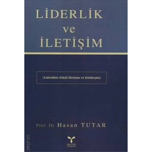 Umuttepe Yaynlar Liderlik ve letiim (Hasan Tutar)