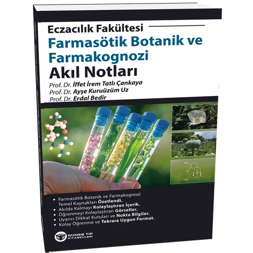 Eczac�l�k Fak�ltesi Farmas�tik Botanik ve Farmakognozi Ak�l Notlar� (�ffet �rem �ankaya)