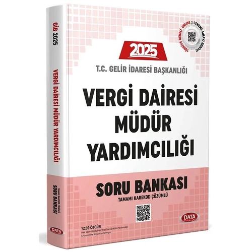 Data Yay�nlar� 2025 Maliye Bakanl��� Gelir �daresi Ba�kanl��� Vergi Dairesi M�d�r Yard�mc�l��� Soru Bankas� ��z�ml�